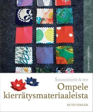 Suunnittele & tee - Ompele Kierrätysmateriaaleista